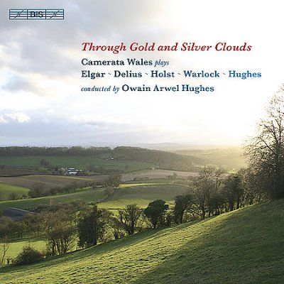 Through Gold and Silver Clouds (Hughes, Camerata Wales) (CD / Album)