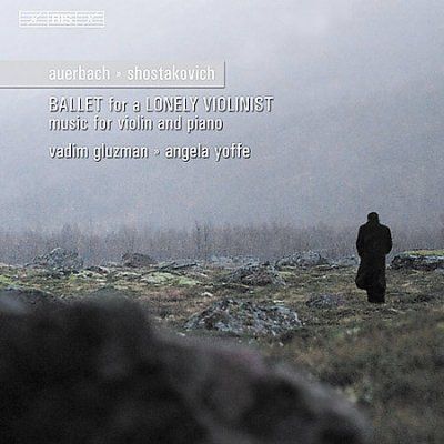 Ballet for a Lonely Violinist (Gluzman, Yoffe) (CD / Album)