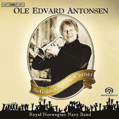 Golden Age of the Cornet, The (Antonsen) (SACD)