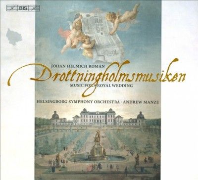 Johan Helmich Roman: Drottningholmsmusiken (CD / Album)