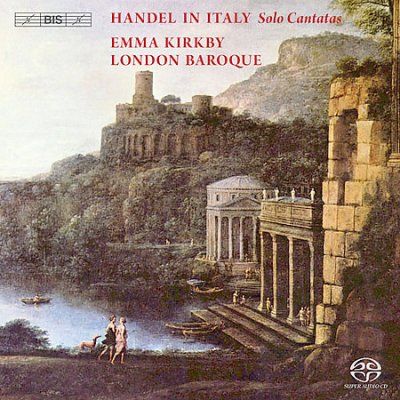 Handel in Italy - Solo Cantatas (Kirkby, London Baroque) (SACD)