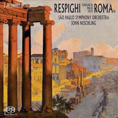 Ottorino Respighi: Roman Trilogy (SACD)