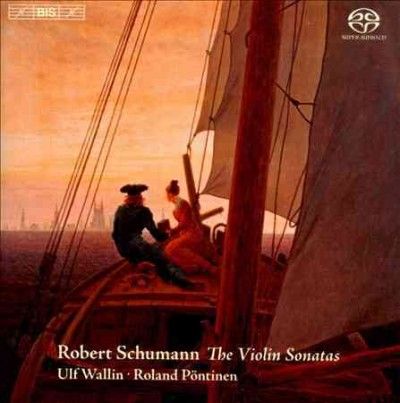 Robert Schumann: The Violin Sonatas (SACD)