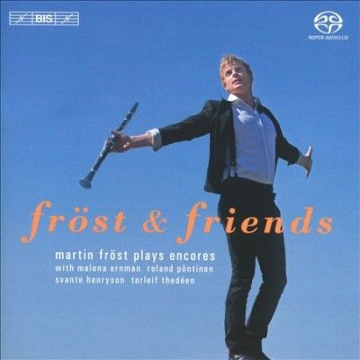 Frost &amp; Friends: Martin Frost Plays Encores (SACD)