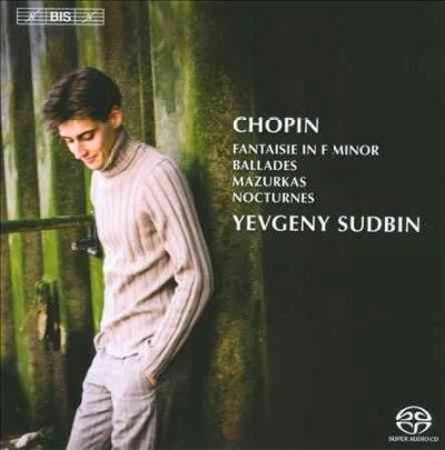 Chopin: Fantaisie in F Minor/Ballades/Mazurkas/Nocturnes (SACD)