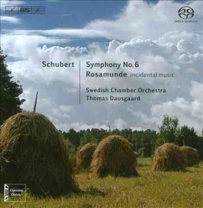 Schubert: Symphony No. 6/Rosamunde (SACD)