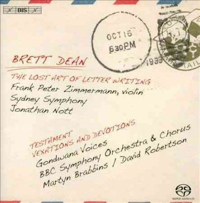 Brett Dean: The Lost Are of Letter Writing (SACD)