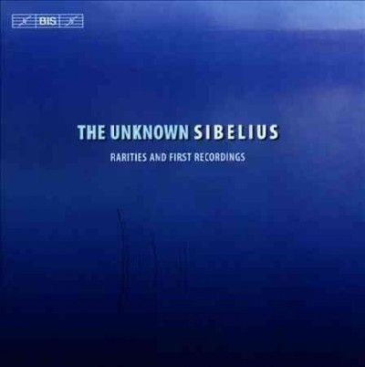 The Unknown Sibelius (CD / Album)