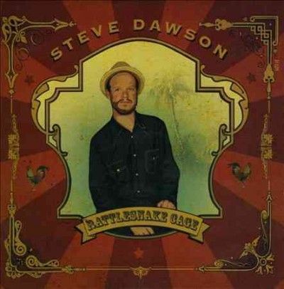 Steve Dawson - Rattlesnake Cage (CD)
