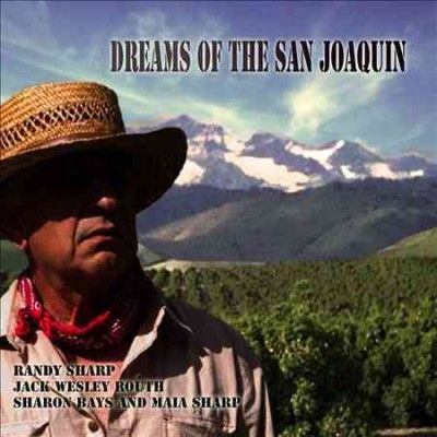 Wendy Sharp - Dreams Of The San Joaquin (CD)