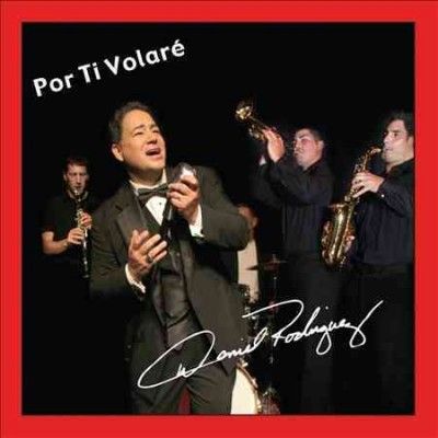 Daniel Rodriguez - Por Ti Volare (CD)
