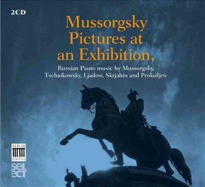 Modest Mussorgsky - Mussorgsky: Pictures At An Exhibition (CD)