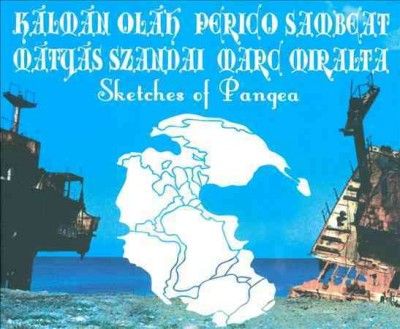 Perico Sambeat - Sketches Of Pangea (CD)