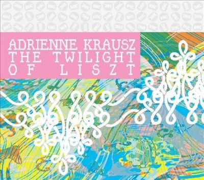 Adrienne Krausz - Twilight Of Liszt (CD)
