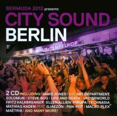 Various - Bermuda 2012 Presents: City Sound Berl (CD)