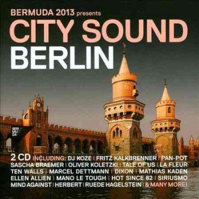 Various - Bermuda 2013 Presents: City Sound Berl (CD)