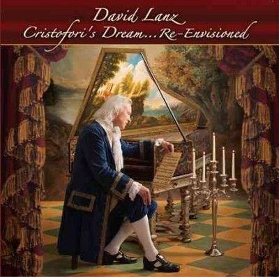 David Lanz - Cristofori's Dream Re Envisioned (CD)