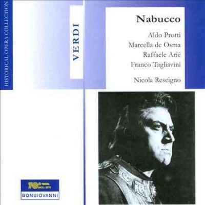 Aldo Protti - Verdi: Nabucco (CD)