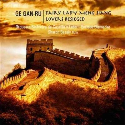 Ge Gan-Ru: Fairy Lady Meng Jiang/Lovers Besieged (CD / Album)