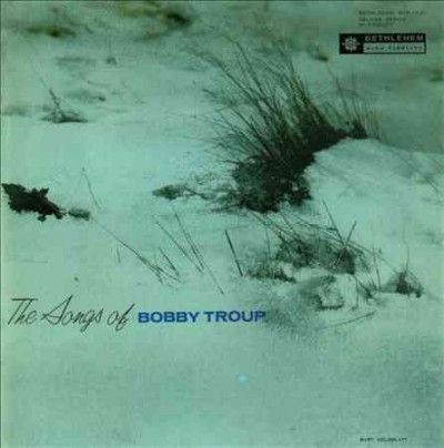 Bobby Troup - Songs Of Bobby Troup (CD)