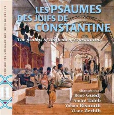 Rene Guedj - Psalms Of The Jews Of Constantine (CD)