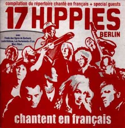 17 Hippies - Chantent En Francais (CD)