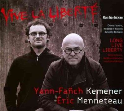 Yann - Fanch Kemener - Long Live Liberty (CD)