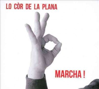 Lo Cor De La Plana - Marcha (CD)