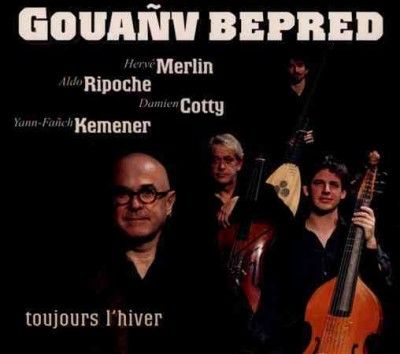 Yann - Fanch Kemener - Gouanv Bepred (forever Winter) (CD)