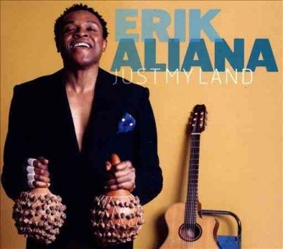Erik Aliana - Just My Land (CD)