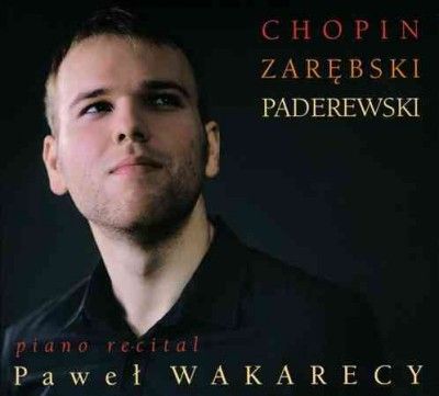 Chopin/Zarebski/Paderewski: Piano Recital (CD / Album)