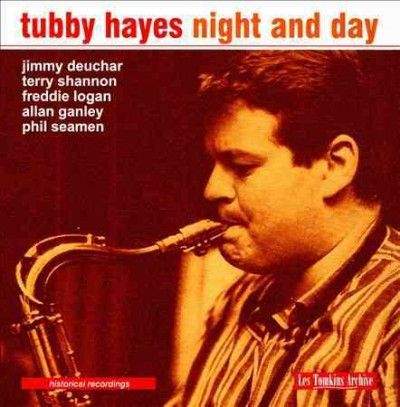 Tubby Hayes - Night And Day (CD)