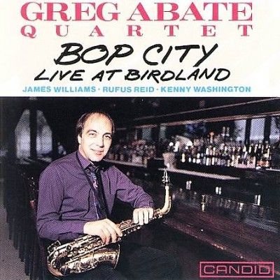 Greg Abate - Bop City Live At Birdland (CD)