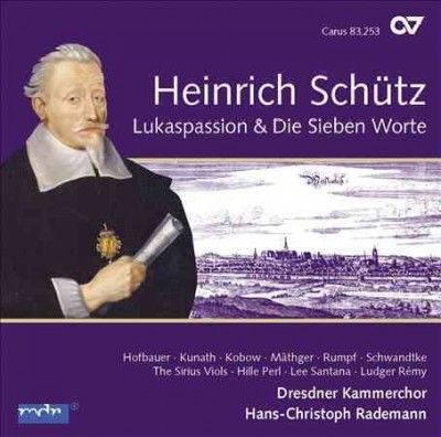 Heinrich Schütz: Lukaspassion &amp; Die Sieben Worte (CD / Album)