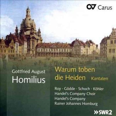 Marie - Pierre Roy - Homilius: Warum Toben Die Heiden Cant (CD)