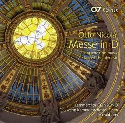 Otto Nicolai: Messe in D (CD / Album)