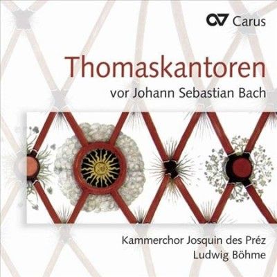 Thomaskantoren Vor Johann Sebastian Bach (CD / Album)