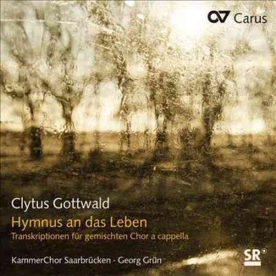 Clytus Gottwald: Hymnus an Das Leben (CD / Album)