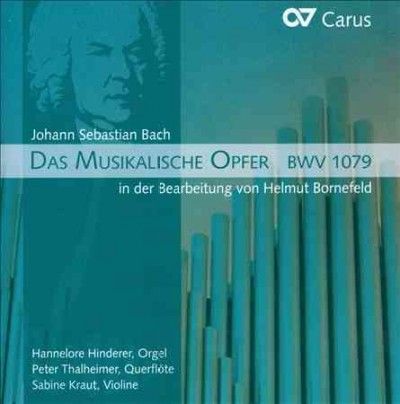 Johann Sebastian Bach: Das Musicalische Opfer BWV 1079 (CD / Album)