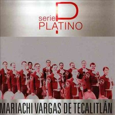 Serie Platino:Mariachi Vargas De Taca - (Import CD)