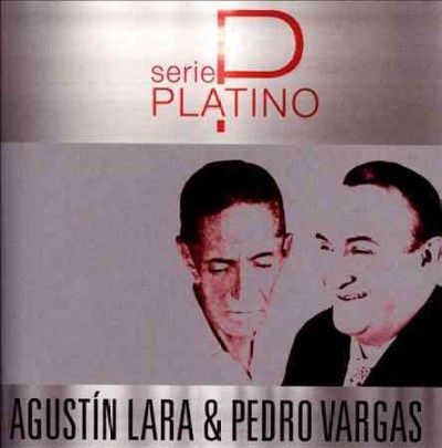 Serie Platino:Agustin Lara &amp; Pedro Va - (Import CD)
