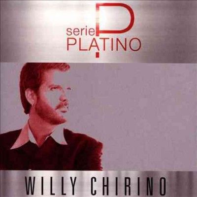 Serie Platino:Willy Chirino - (Import CD)