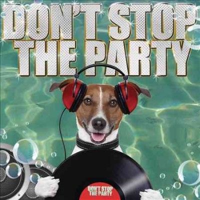 Don't Stop The Party - (Import CD)