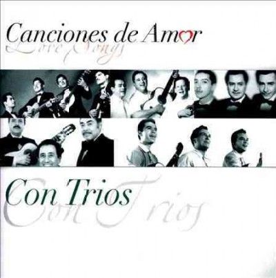 Canciones De Amor:Con Trio - (Import CD)