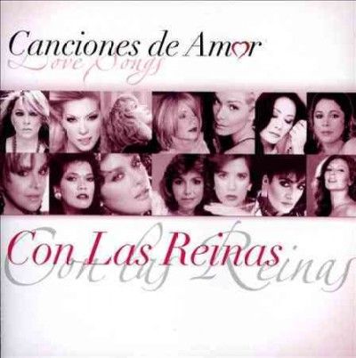 Canciones De Amor:Con Las Reinas - (Import CD)