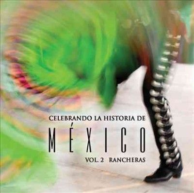 Celebrando La Historia De Mexico V2 - (Import CD)