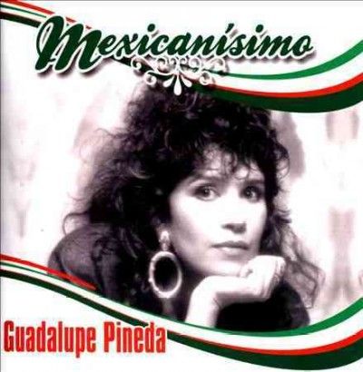 Mexicanisimo:Guadalupe Pineda - (Import CD)