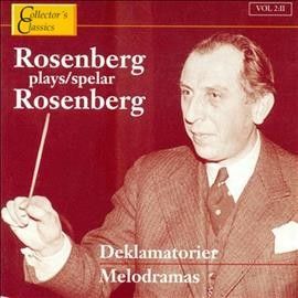 Royal Stockholm Phil - Melodramas: Rosenberg Plays Rosenberg (CD)