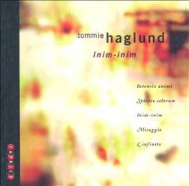 Tommie Haglund - Haglund: Inim Inim (CD)