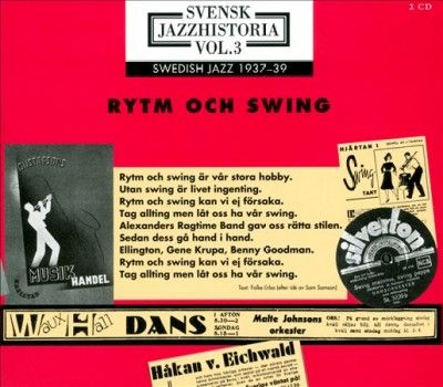 Swedish Jazz History Vol. 3 1937 - 39 [swedish Import] (CD / Album)